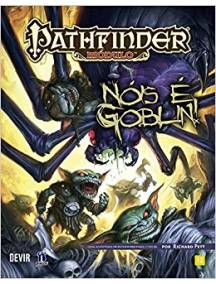 Pathfinder Nóis é Goblin!