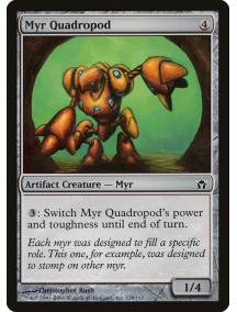 Myr Quadrópode / Myr Quadropod