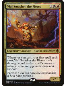 (Foil) Quebrador de Frascos, o Feroz / Vial Smasher the Fierce