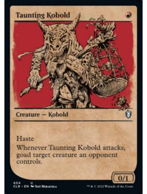 Kobold Provocador / Taunting Kobold