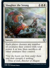 (Foil) Matar os Fortes / Slaughter the Strong
