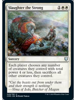 (Foil) Matar os Fortes / Slaughter the Strong