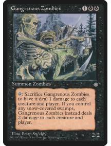 Zumbis Gangrenosos / Gangrenous Zombies