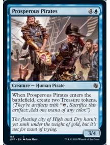Piratas Prósperos / Prosperous Pirates