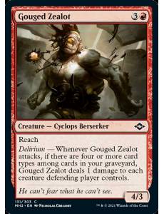 Zelote Goivado / Gouged Zealot