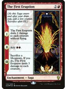 (Foil) The First Eruption