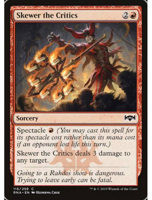 Skewer the Critics, Ravnica Allegiance Foil, Modern