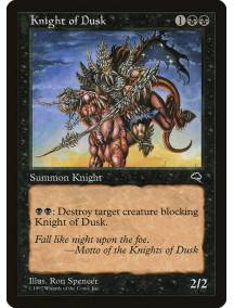 Cavaleiro do Ocaso / Knight of Dusk
