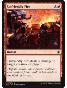 (Foil) Fogo Inamistoso / Unfriendly Fire